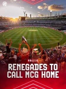 MELBOURNE RENEGADES TO RELOCATE TO NEW HOME AT MCG
